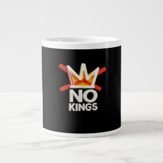 No Kings Anti Minimal Clean Design Jumbo-Tasse