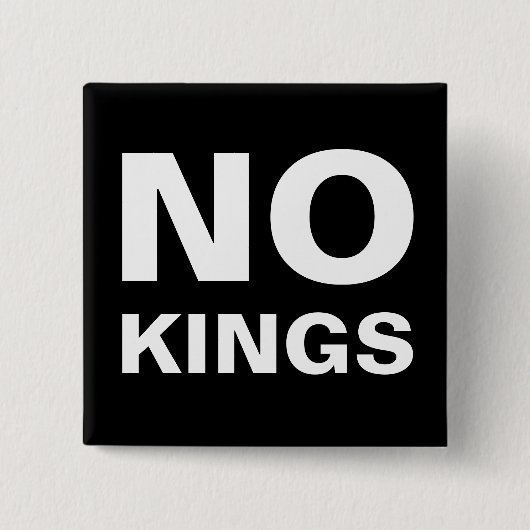 No Kings bold protest Button (Vorderseite)