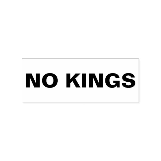 No Kings bold protest Gummistempel (Prägung)