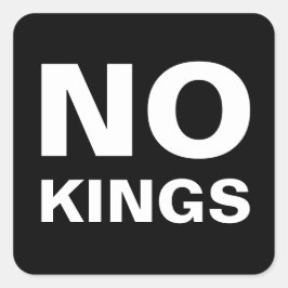No Kings bold protest Quadratischer Aufkleber