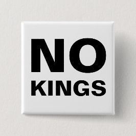 No Kings bold typography protest Button