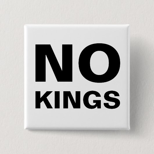 No Kings bold typography protest Button (Vorderseite)