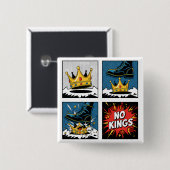 No Kings Cartoon Knopf Button (Vorne & Hinten)