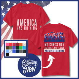 No Kings Day Protest Customizable City and Staat T-Shirt