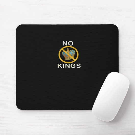 No Kings  Funny Design Mousepad (Mit Mouse)