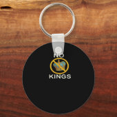No Kings  Funny Design Schlüsselanhänger (Vorderseite)