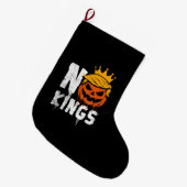 No Kings Halloween Großer Weihnachtsstrumpf (Vorderansicht (hängend))