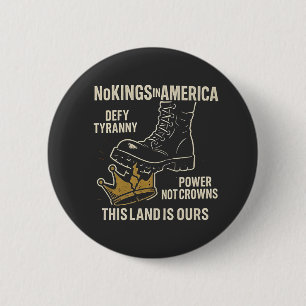 No Kings in America Anti-Trump 4. Juli Button