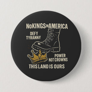 No Kings in America Anti-Trump 4. Juli Button