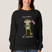 No Kings in America Anti-Trump Protest Sweatshirt (Vorderseite)