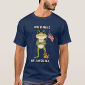 No Kings in America Anti-Trump Protest T-Shirt (Vorderseite)