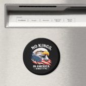 No Kings In America Classic Retro Graphic Design Magnet (In Situ (Geschirrspüler))