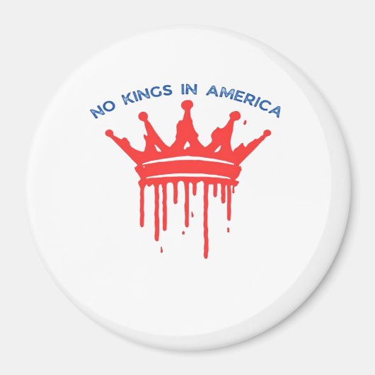 No Kings In America II Classic Magnet (Vorne)