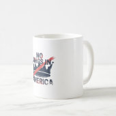 No Kings in America Kaffeetasse (VorderseiteRechts)