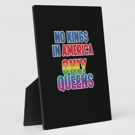 No Kings In America Only Queens Funny Queer Gay Pr Fotoplatte (Seite)