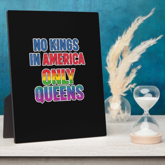 No Kings In America Only Queens Funny Queer Gay Pr Fotoplatte (Seite)