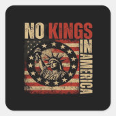 No Kings In America Patriotic Grunge Classic Vinta Quadratischer Aufkleber (Vorderseite)