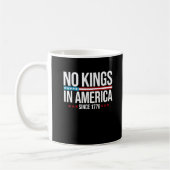 No Kings In America Since 1776 Artistic Graphic Kaffeetasse (Links)