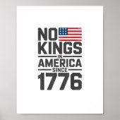 No Kings In America Since 1776 Creative Design Poster (Vorne)