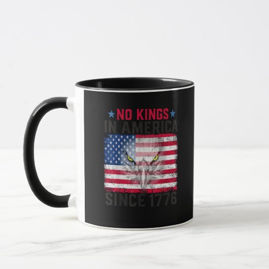 No Kings In America Since 1776 Freedom Creative De Tasse (Links)