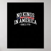 No Kings In America Since 1776 Freedom Spirit Look Poster (Vorne)