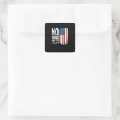 No Kings In America Since 1776 Freedom Spirit Look Quadratischer Aufkleber (Tasche)