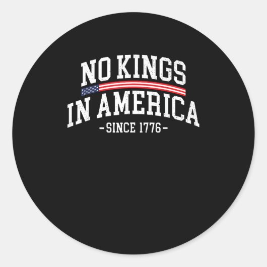 No Kings In America Since 1776 Freedom Spirit Look Runder Aufkleber (Vorderseite)