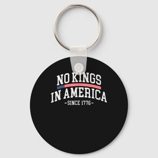 No Kings In America Since 1776 Freedom Spirit Look Schlüsselanhänger (Vorderseite)