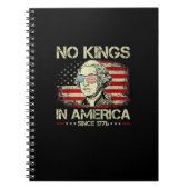 No Kings In America Since 1776 George Washington U Notizblock (Vorderseite)