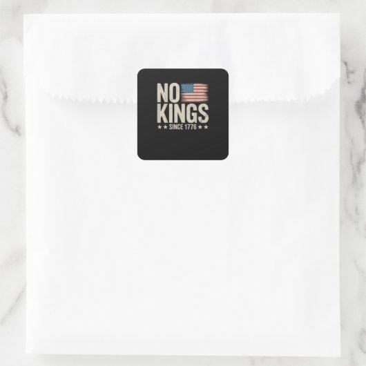 No Kings In America Since 1776 Independence Day Re Quadratischer Aufkleber (Tasche)