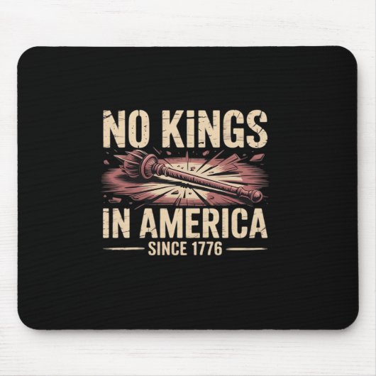 No Kings In America Since 1776 King Free Classic V Mousepad (Vorne)