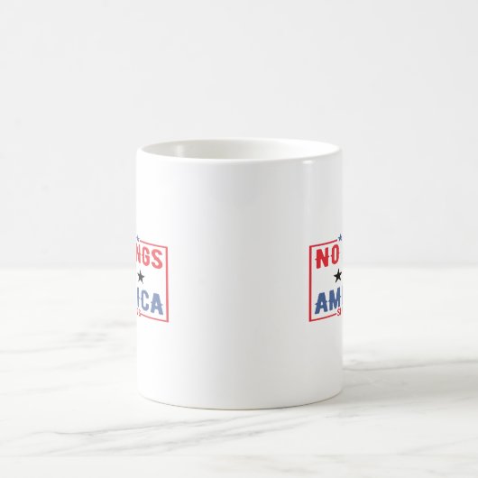 No Kings In America Since 1776 Patriotic Independe Kaffeetasse (Mittel)
