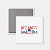 No Kings In America Since 1776 Patriotic Independe Magnet (Vorderseite/Rückseite)