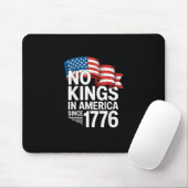 No Kings In America Since 1776 Protest Creative St Mousepad (Mit Mouse)