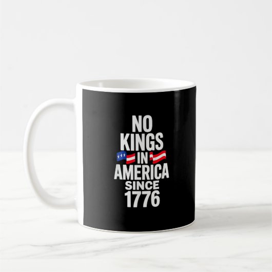 No Kings In America Since 1776 Simple Classic Kaffeetasse (Links)