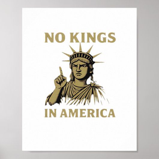 No Kings In America Statue Of  No Kings Day Protes Poster (Vorne)