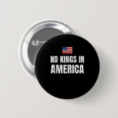 No Kings In America United States Independence Fre Button (Vorne & Hinten)