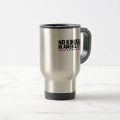 No Kings In America USA Creative Casual Reisebecher (VorderseiteRechts)