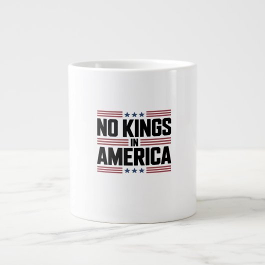 No Kings In America USA Creative Style Jumbo-Tasse (Vorderseite)