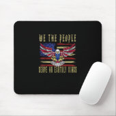 No Kings In America We The People Serve No Kings Mousepad (Mit Mouse)
