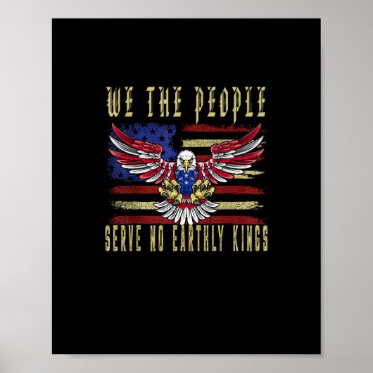 No Kings In America We The People Serve No Kings Poster (Vorne)