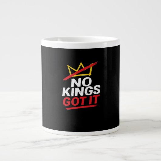 No Kings It Creative Casual Jumbo-Tasse (Vorderseite)