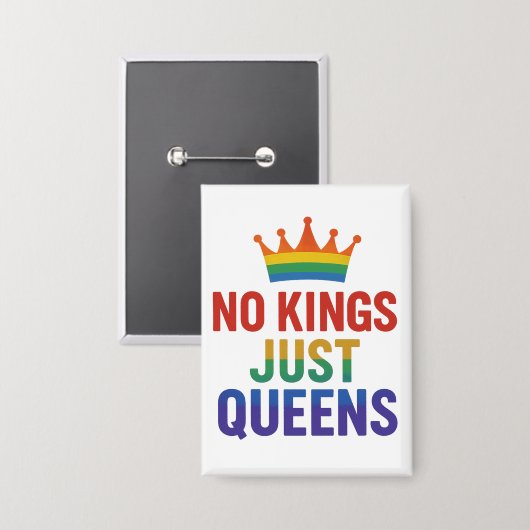 No Kings Just Queens Button (Vorderseite/Rückseite)