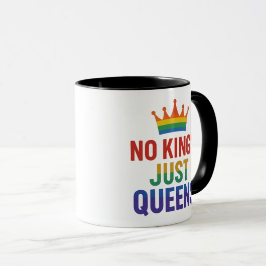 No Kings Just Queens Mug Tasse (VorderseiteRechts)