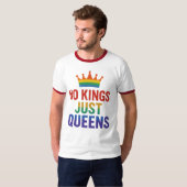 No Kings Just Queens Ringer T-Shirt (Vorne ganz)