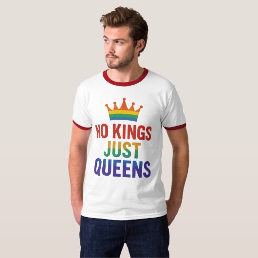 No Kings Just Queens Ringer T-Shirt (Vorne ganz)