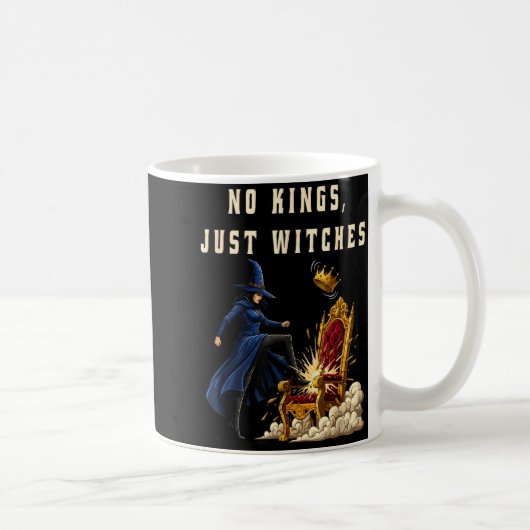 No Kings Just Witches Funny Witchcore Halloween Ar Kaffeetasse (Rechts)
