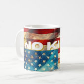 No Kings Mug – Bold Patriotic Art Desig Kaffeetasse (Vorderseite Links)