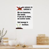 No Kings Protest poster - We are like weeds - II (Küche)