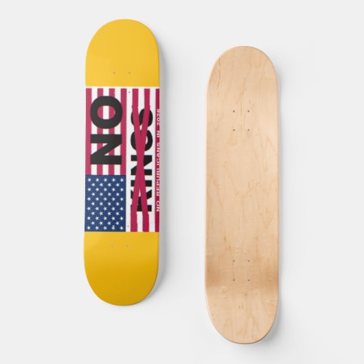 "NO kings" Skateboard (Vorderseite)